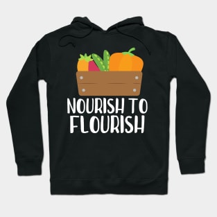 Nourish To Flourish Hoodie